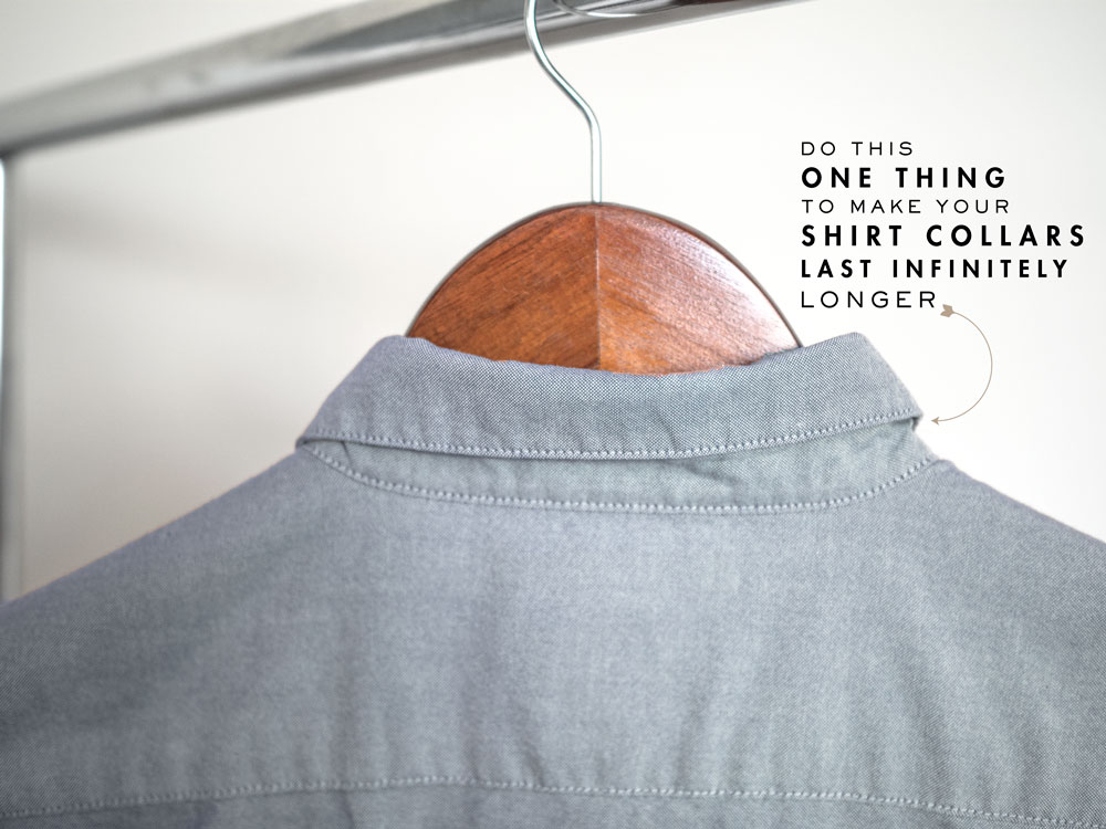 how to make shirt collars last longer