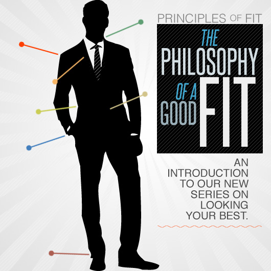 The Philosophy of a Good Fit