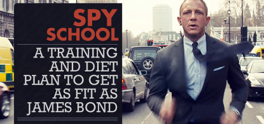 Spy School: A Training and Diet Plan to Get as Fit as James Bond