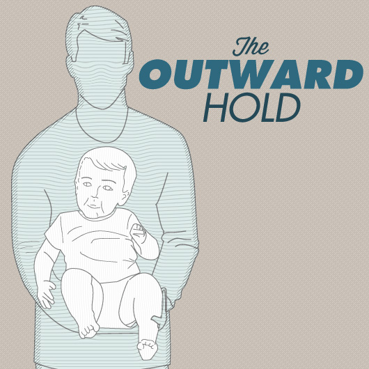 The Outward Hold for baby