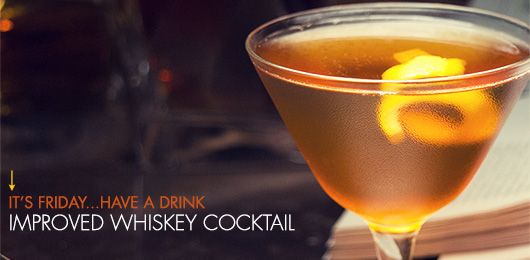 Improved Whiskey Cocktail Recipe