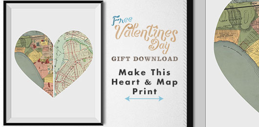 Free DIY Valentine Gift – Heart Printable: Make This Heart Shaped Map Print!