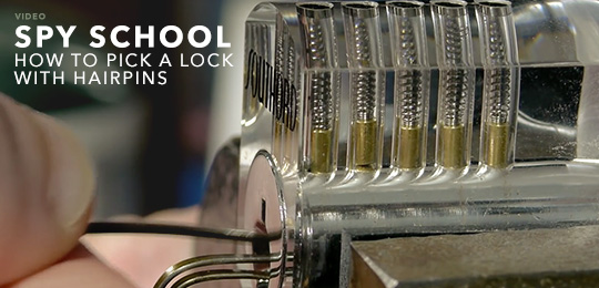 Spy School: How to Pick a Lock with Hairpins [Video]