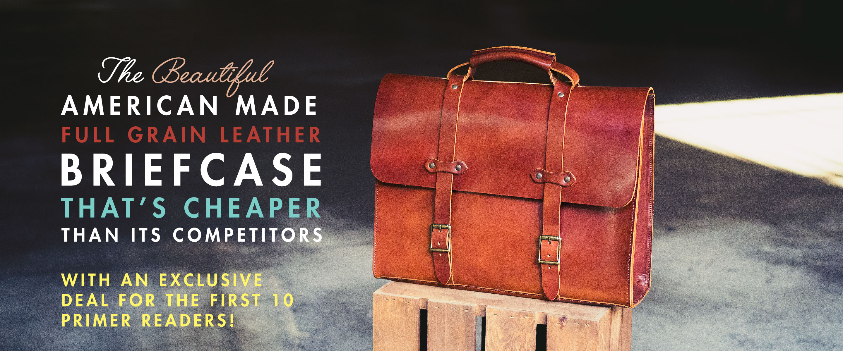 The Beautiful American-Made, Full Grain Leather Briefcase That’s Cheaper Than Its Competitors