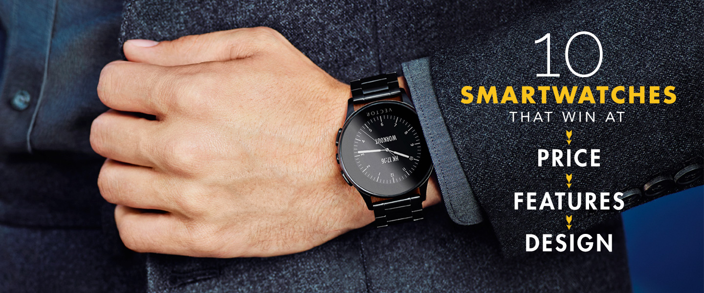 High Tech Style: 10 Smartwatches that Win at Price, Features, and Design