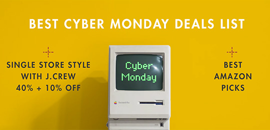 Best Cyber Monday Deals List + Single Store Style with J.Crew 40% + 10% Off + Best Amazon Picks