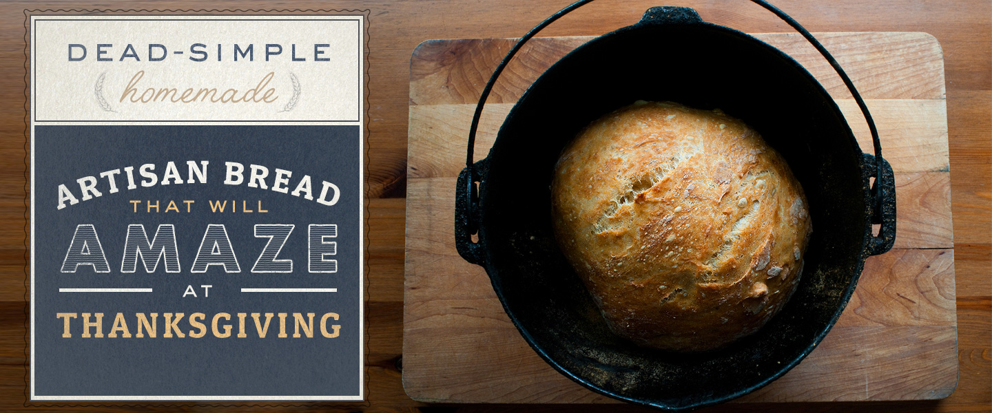Dead-Simple Homemade Artisan Bread That Will Amaze Your Dinner Date