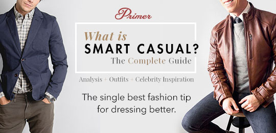 What is Smart Casual? Complete Guide with Lots of Outfit Ideas