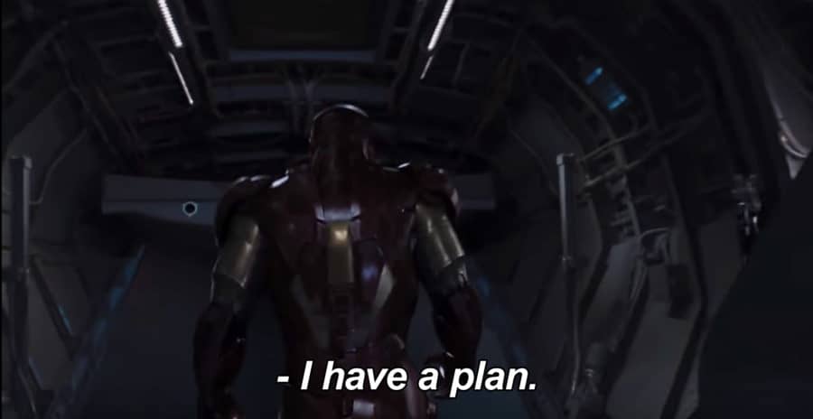 Iron Man sier jeg har en plan 