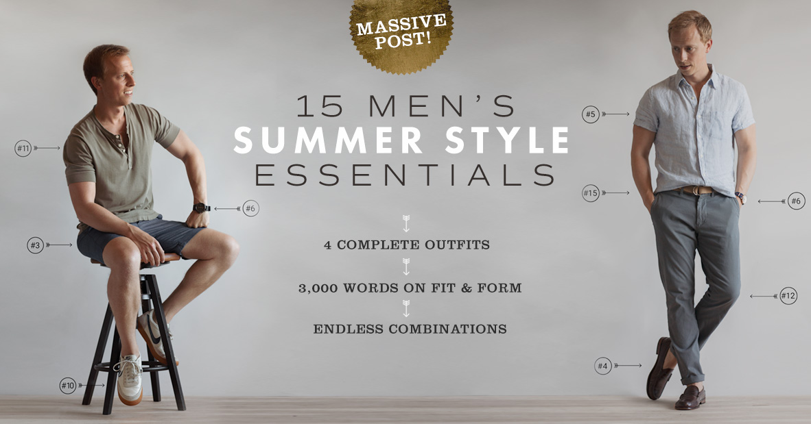 Men's Summer Fashion: 15 Style Essentials