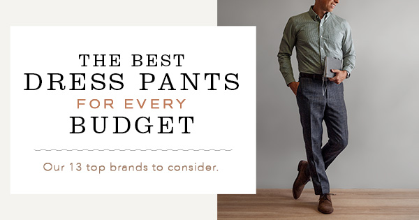 The 6 Best Budget Pants