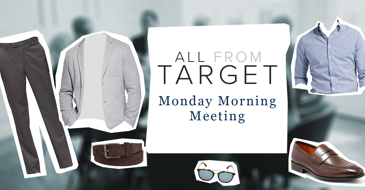 All from Target: Monday Morning Meeting