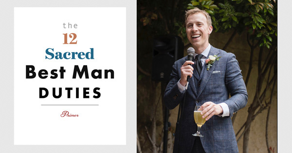 The 12 Sacred Best Man Duties – A Complete Guide