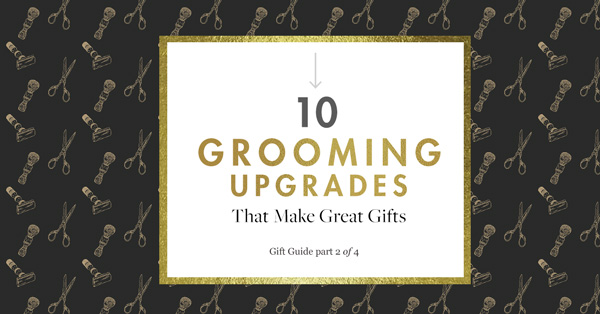 10 grooming upgrades that make great gifts gif guide part 2 of 4 - background with scissors and badger brush repeating