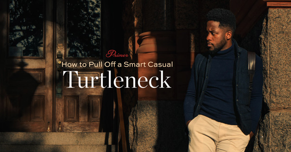 How to Pull Off a Smart Casual Turtleneck