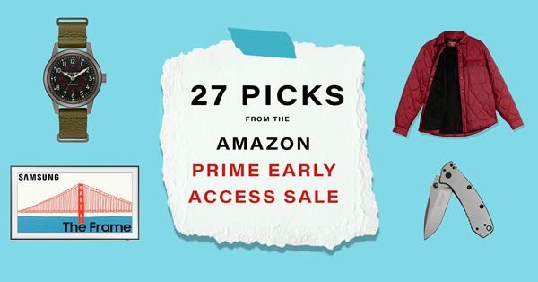 27 Picks from Today's Amazon Prime Early Access Sale