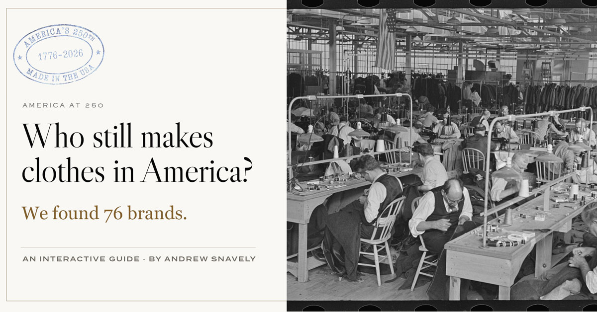 Who Still Makes Clothes in America? We Found 76 Brands
